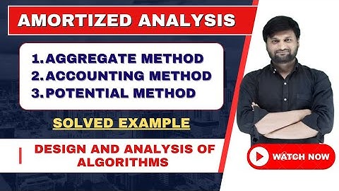 Amortized Analysis || design and analysis of algorithms (DAA)