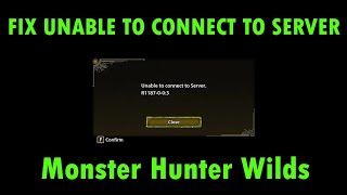 How To Fix Unable To Connect To Network Error In Monster Hunter Wilds ...