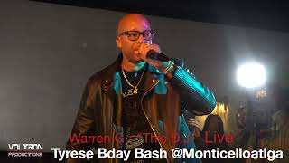 Warren G "This D J"  Live at Tyrese Bday Bash @Monticelloatlga