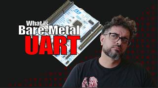STM32 UART Bare Metal | Hello, World! (Getting Started)