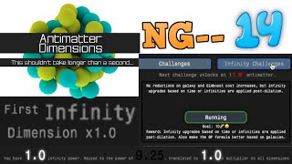 Antimatter Dimensions NG-- Episode 14: Infinity Dimensions and Infinity Challenges!!