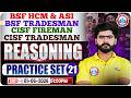 CISF Tradesman Reasoning Practice Set | BSF HCM Practice Set - 21 | Reasoning For CISF & BSF