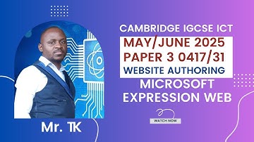 IGCSE ICT 0417/31 May/June 2025 Paper 3 - Website Authoring