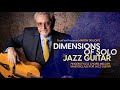 🎸 Martin Taylor Guitar Lessons - Dimensions of Solo Jazz Guitar - TrueFire