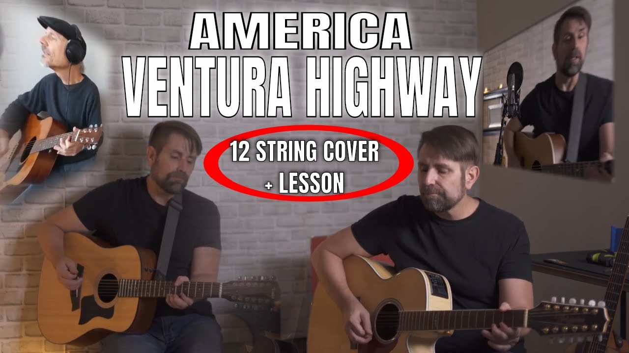 America Ventura Highway Cover and Lesson YouTube