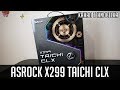 ASRock x299 Taichi CLX - готовимся к выходу 10 поколения Intel