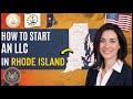 How to Start An LLC & EIN in Rhode Island 2026 (LLC Registration, Cost & Business License)