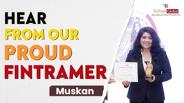 ✨Muskan Shares Her Inspiring Journey with FinTram Global | Our Proud FinTramer | ACCA Success Story