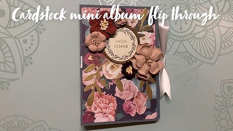 Cardstock Mini Album Flip Through 🥰 tutorial credit LyricLoverCrafts