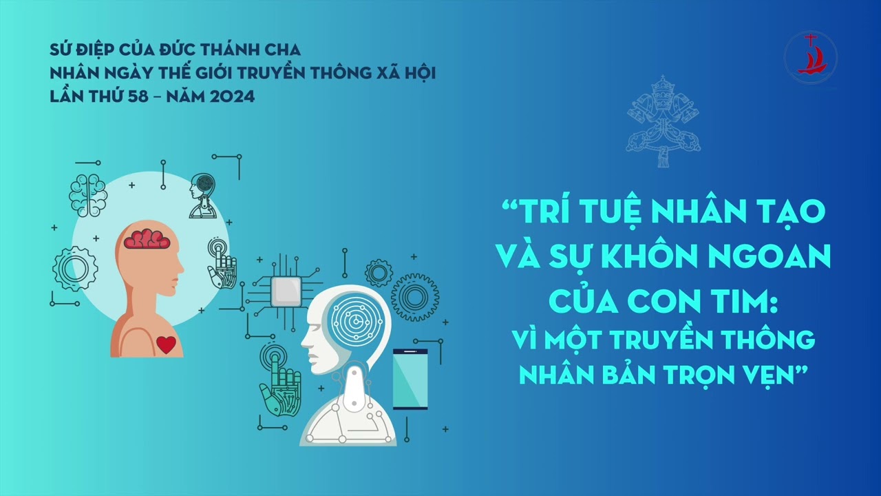 Sứ điệp của Đức Giáo hoàng Phanxicô nhân Ngày Thế giới Truyền thông Xã hội  lần thứ 58