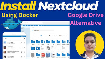 How To Install and Configure Nextcloud on Ubuntu Using Docker
