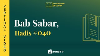 Kitab Riyadhus Shalihin Bab 3 Hadits 40 - Larangan Mengharapkan Kematian - Yufid TV