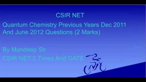 CSIR NET QUANTUM CHEMISTRY QUESTIONS SOLUTION