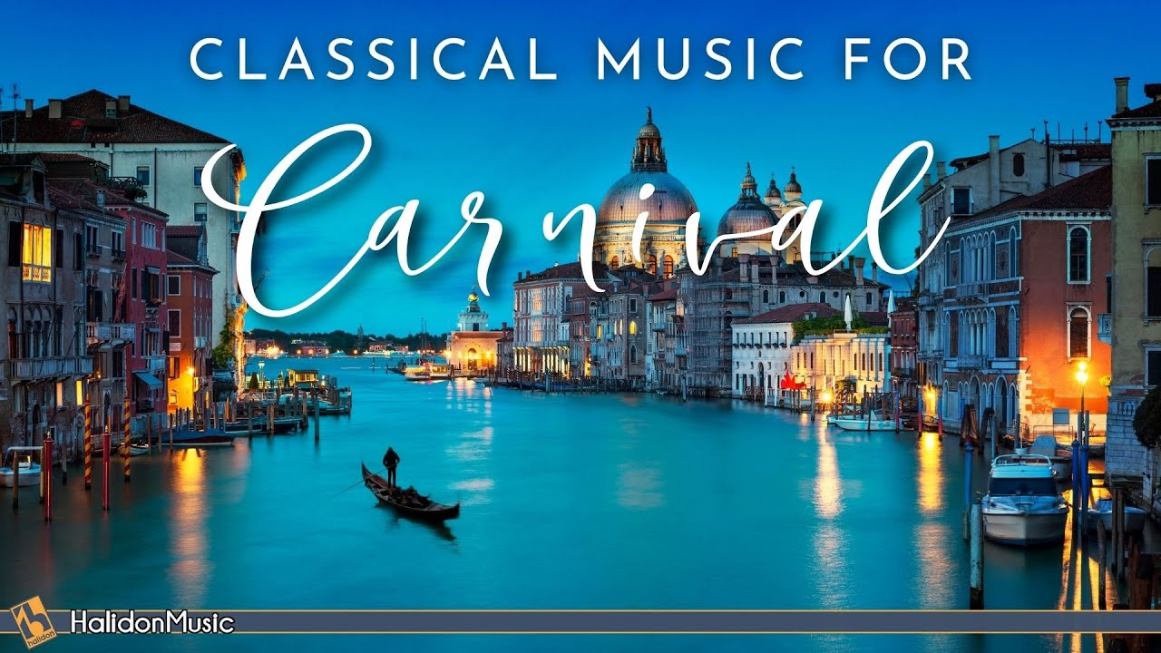 Classical Music for Carnival