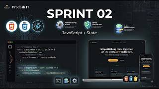 Prodesk IT Sprint 02 | Responsive UI, State Management & Data Persistence