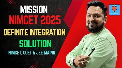 DEFINITE INTEGRAL| Nimcet 2025 | #Nimcet2025 #Nimcet #like #share #trendig #subscribe #viralvideo #