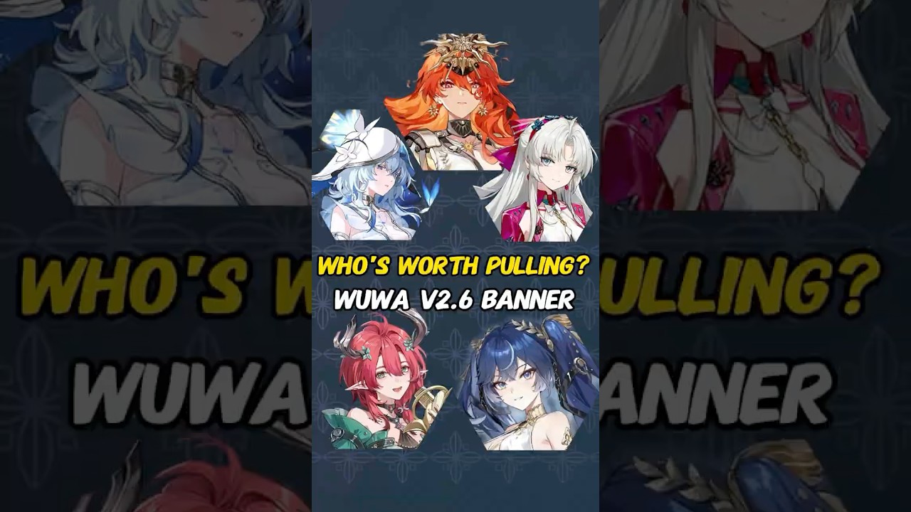 Wuthering Waves Pulling Suggestions in Version 2.6 Banner