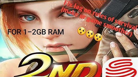 Fix lag rules of survival (ON ANY DEVICES 1-2gb ram above)