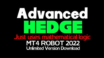 Advanced Hedge EA – Back-TEST & Unlimited Version Download