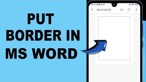 How to Insert Border in MS Word in Android Mobile