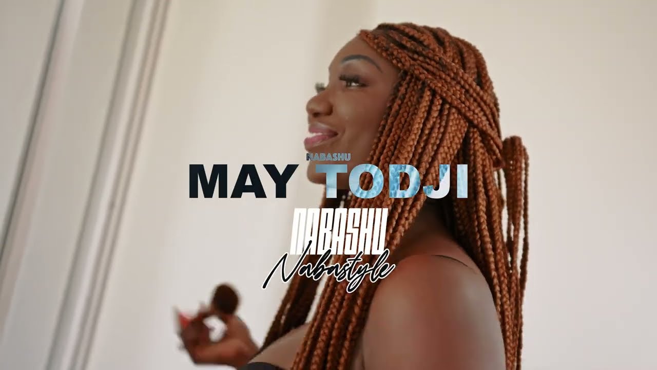 MAY TODJ  - LYRICS VIDÈO