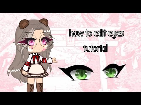 How To Edit Eyes Voice Over Gacha Club Reupload Youtube