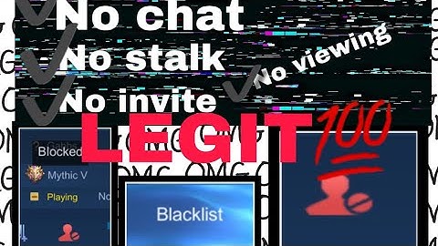 How to block and Unblock on MobileLegends