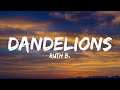 Ruth B. - Dandelions (lyrics)