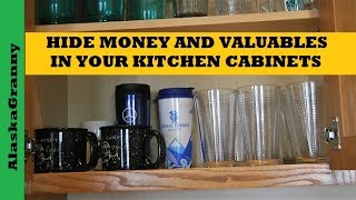 Hide Money Valuables In Kitchen Cabinets- Places To Hide Things