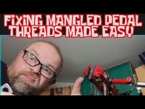 fixing mangled pedal threads made easy and using leverage to remove ...