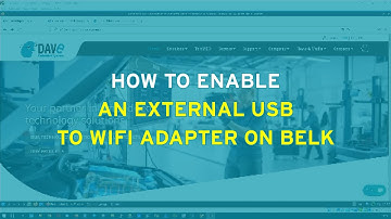 DAVE Embedded Systems / HOW TO - How to enable an external USB to Wifi adapter on BELK