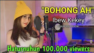 BOHONG AH-Bungsu Bandung || Ibew Kekey Versi Electone Pongdut  #ibewkekey #bohong #pongdut