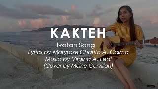 KAKTEH - Ivatan Song Cover by Maine Cervillon