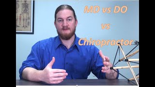 MD vs DO vs Chiropractor