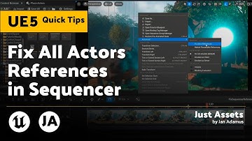 Unreal Engine 5 QuickTip | Fix All Actors References in Sequencer