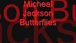 Michael Jackson Butterflies With Lyrics 22 09 2012 23 01 2007