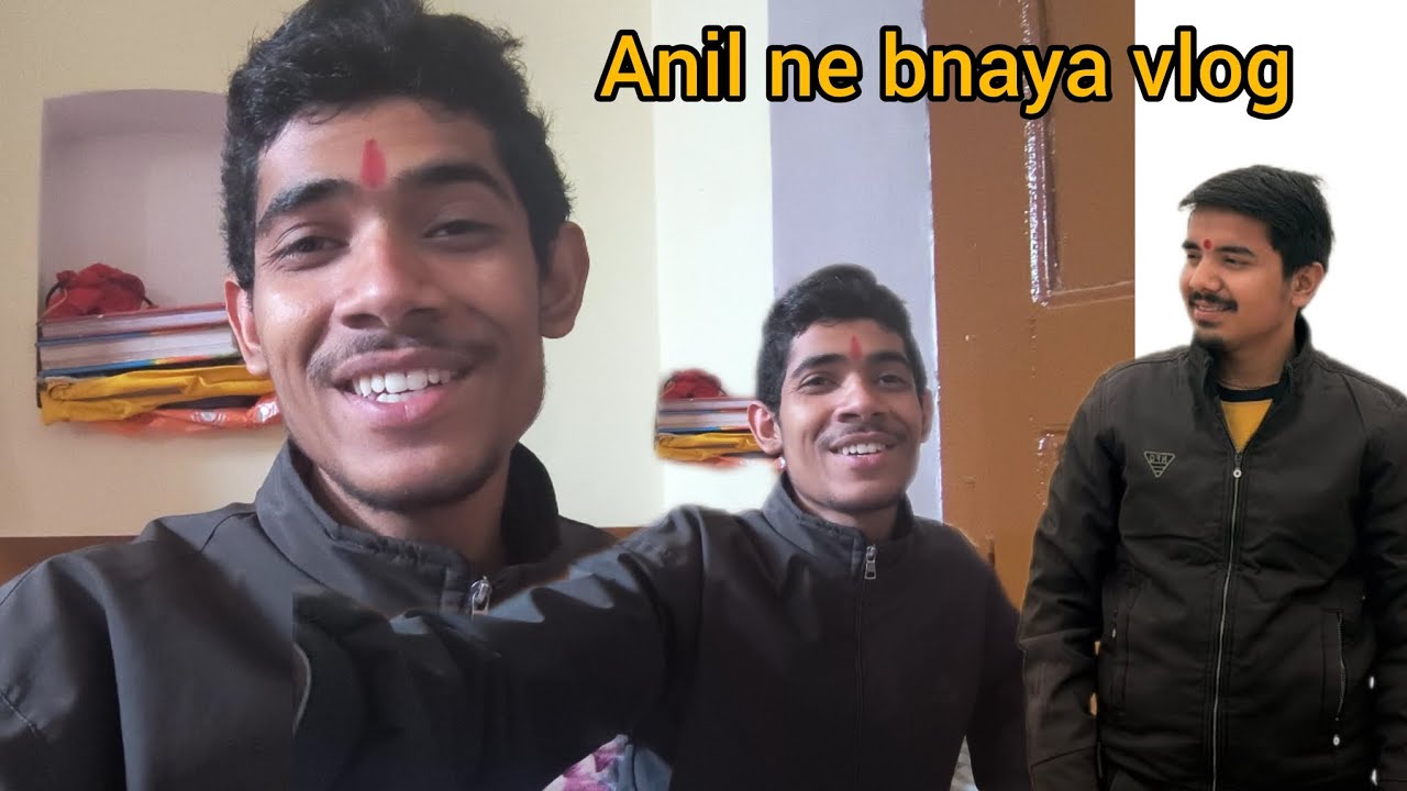 Anil ka phela vlog ❤️ mja aa gya 😄👍