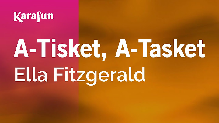 A-Tisket, A-Tasket Karaoke version - Karaoke performance video thumbnail