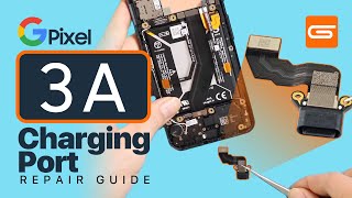 Google Pixel 3a Charging Port Replacement - YouTube