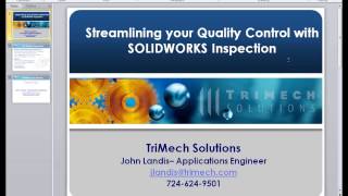 Webinar: Streamlining Your Quality Control with SOLIDWORKS Inspection