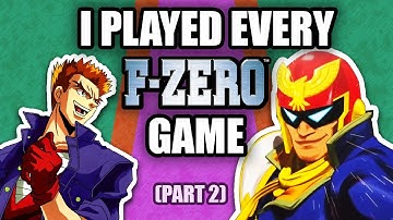 I Played EVERY F-Zero Game In 2022 | Part 2