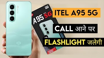 Itel a95 5g incoming call flashlight setting kaise kare | call on flashlight setting in itel a95