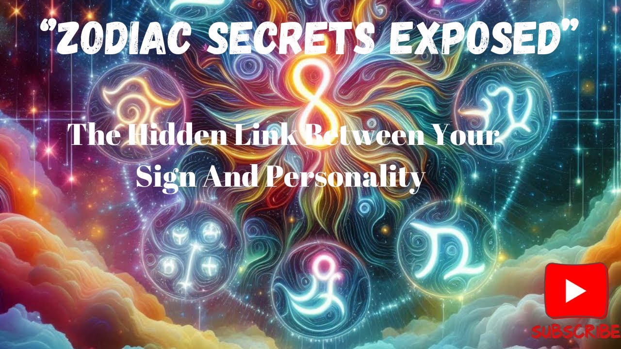 Zodiac Secrets Exposed The Hidden Link Between Your Sign and