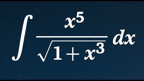 Integral of x^5 / sqrt(1 + x^3) | Step-by-Step U-Substitution Explained