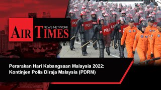 Perarakan Hari Kebangsaan Malaysia 2022: Kontinjen Polis Diraja Malaysia (PDRM)