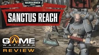 Sanctus Reach Review