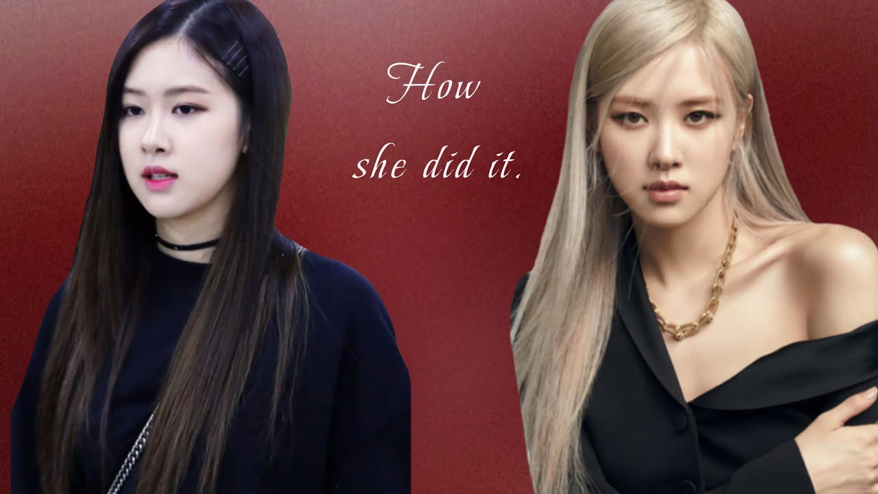 REBRAND OF ROSÉ. Her journey from INVISIBLE to IRRESISTIBLE