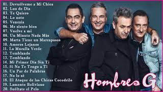 HOMBRES G - Mejores Canciones - Grandes Exitos 2021