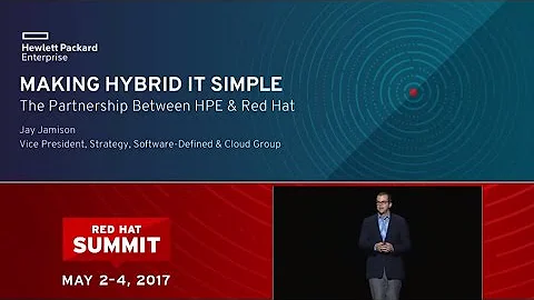 Jay Jamison, HPE, at Red Hat Summit 2017: Making h...