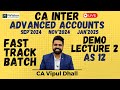 Demo Lecture 2 | AS 12 | FAST TRACK BATCH | CA Inter Advanced Accounts | iWision | CA Vipul Dhall